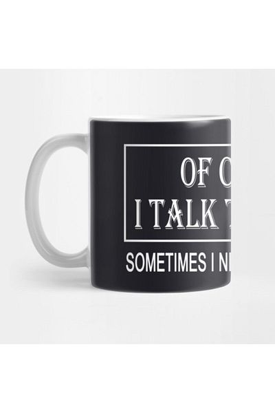 TatFast Of Course I Talk To Myself Sometimes I Need Expert Advice Mug