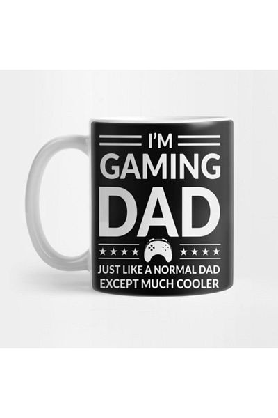 TatFast I'm Gaming Dad، Just Like A Regular Dad Except Much Cooler| هدية مثالية لكأس اللاعبين