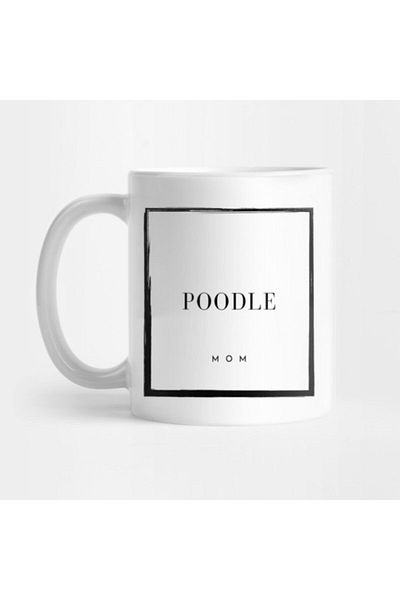 TatFast Poodle Mom Mug, Gift, Dowry, Presentation