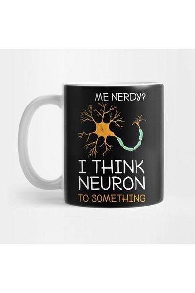 TatFast كوب Me Nerdy I Think Neuron To Something المضحك للعلوم العصبية