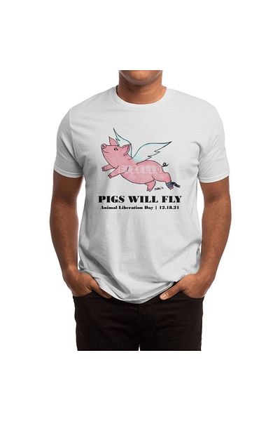 Fizello Λευκό μπλουζάκι για άνδρες και γυναίκες - Pigs Will Fly, Animal Liberation Day 12-18-21 Unisex T-shirt