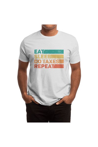 Fizello Tricou alb unisex - Tax Day Eat Sleep Repeat, CPA Accountant, Tax Season Tricou pentru femei