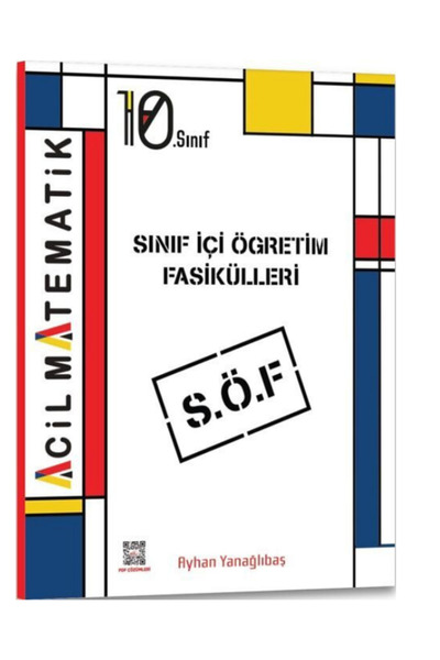 Acil Yayınları Acil 10. Sınıf Acil Matematik S.Ö.F. Sınıf İçi Öğretim Fasikül...