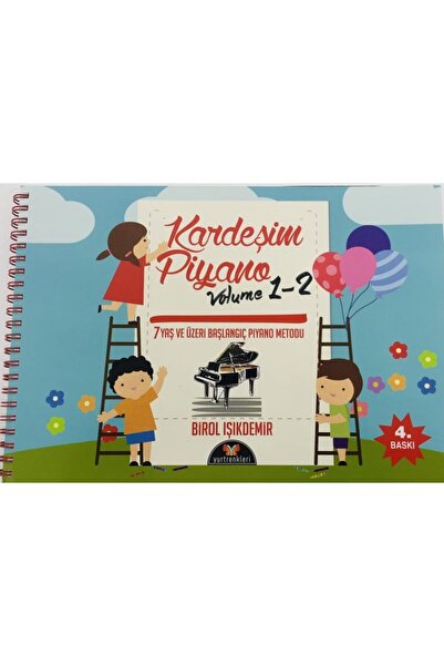 DEGO MÜZİK Kardeşim Piyano Volume 1-2 Birol Işıkdemir ( 9.baskı)