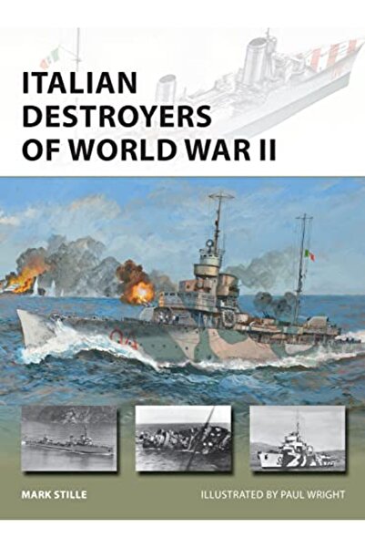Macmillan Distribution Italian Destroyers Of World War Ii