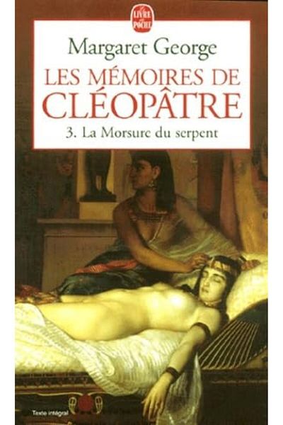 Hachette Distribution La Morsure Du Serpent Les Memoires De Cleop Tre 3
