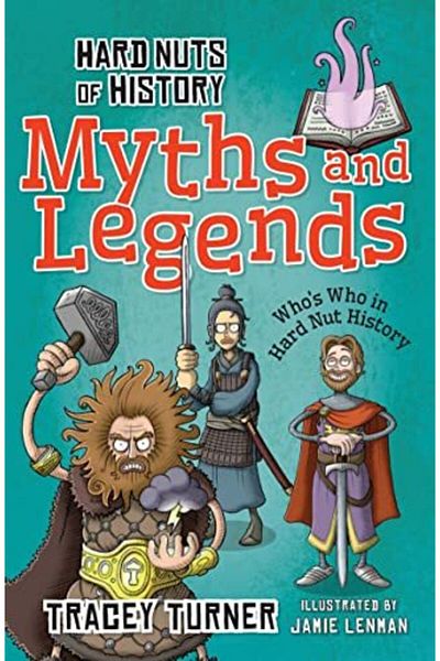 Macmillan Distribution Hard Nuts Of History Myths And Legends