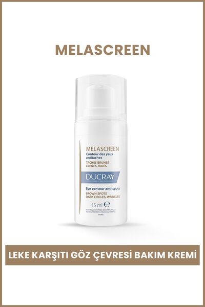 Ducray Melascreen Koyu Halkalar ve Leke Karşıtı Göz Çevresi Bakım Kremi 15 ml