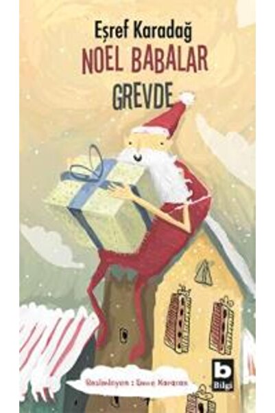 Bilgi Yayınevi Noel Babalar Grevde