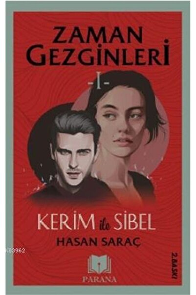 Parana Yayınları Kerim ile Sibel Zaman Gezginleri 1 / / Hasan Saraç