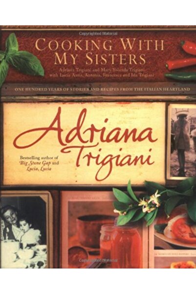 Harper Collins Cooking With My Sisters One Hundred Years Of Family Recipes Fr...