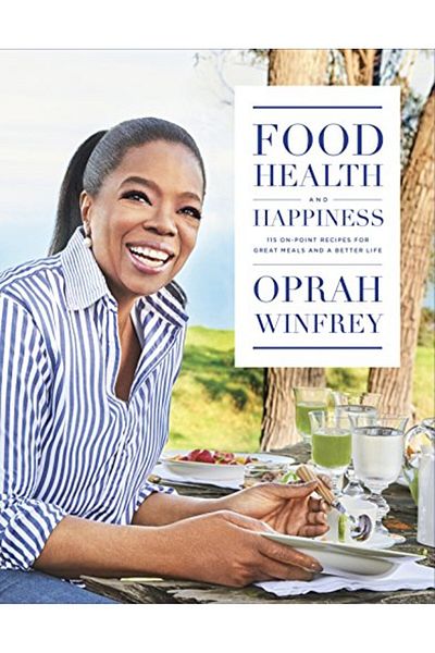 Macmillan Distribution Food Health And Happiness On Point Recipes For Great Meals And A Better Life