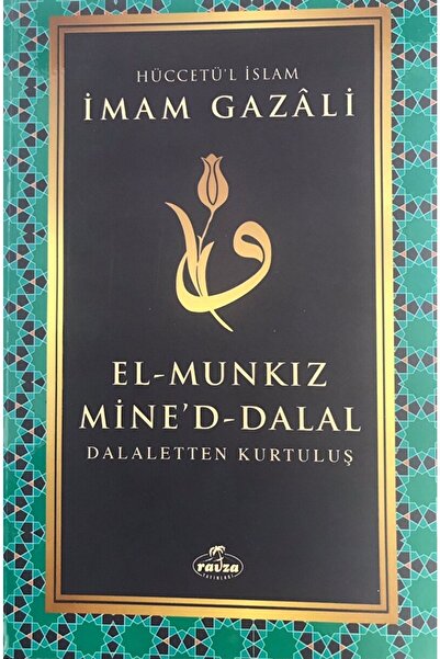 Ravza Yayınları El Munkiz Mined'dalal: Dalaletten Kurtuluş / Imam-ı Gazali / ...