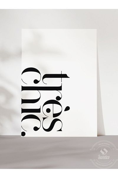 Sweetco Αφίσα Trés Chic χωρίς πλαίσιο |   Πολύ κομψή αφίσα