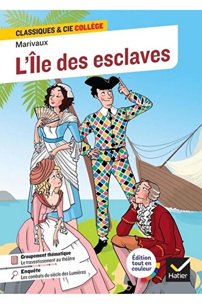 Hatier L'Ile des esclaves (1725)