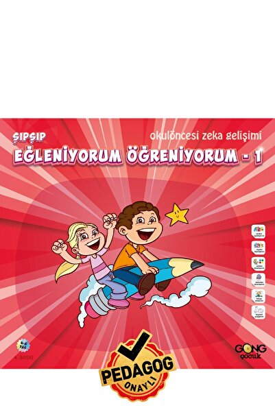 Gong Okul Öncesi Eğitici Etkinlikli Eğleniyorum Öğreniyorum Çocuk Kitabı 12 Sayfa