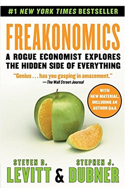 Harper Collins Freakonomics: خبير اقتصادي مارق يستكشف الجانب الخفي من كل شيء