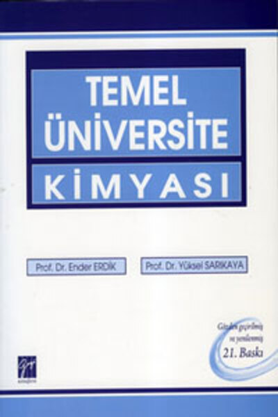 Gazi Kitabevi الكيمياء الجامعية الأساسية