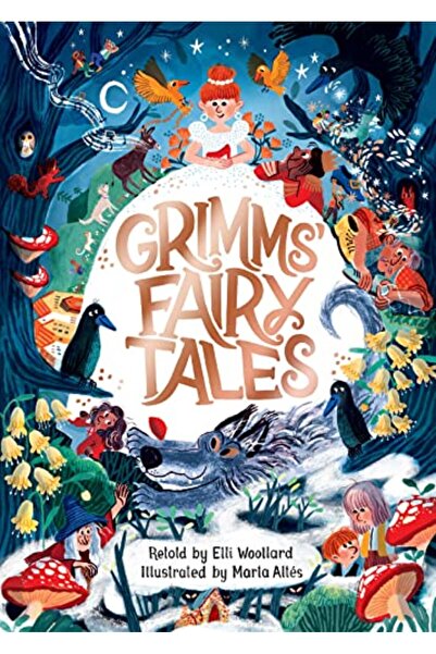 Macmillan Distribution حكايات الأخوين جريم الخيالية من تأليف إيلي وولارد ورسوم مارتا ألتيس