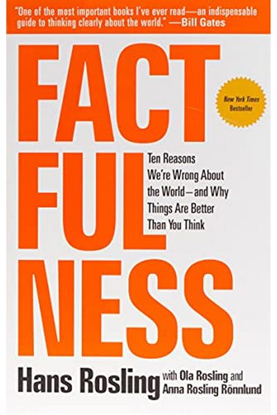 Macmillan Distribution Factfulness Ten Reasons Were Wrong About The Worldand Why Things Are Better Than You Think