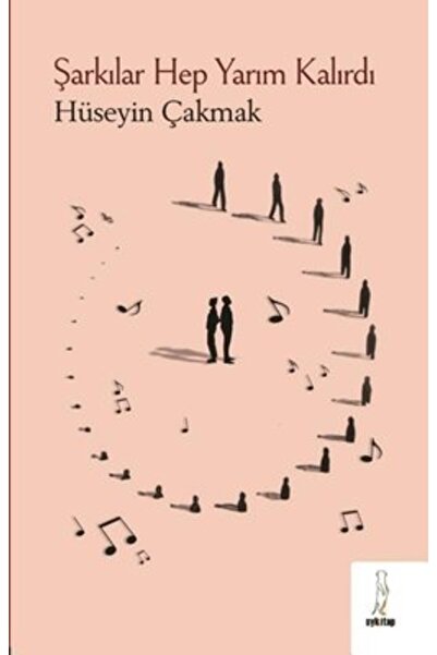 ŞYK Kitap Şarkılar Hep Yarım Kalırdı
