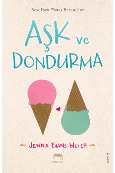 Yabancı Yayınları Aşk ve Dondurma (Ciltli)