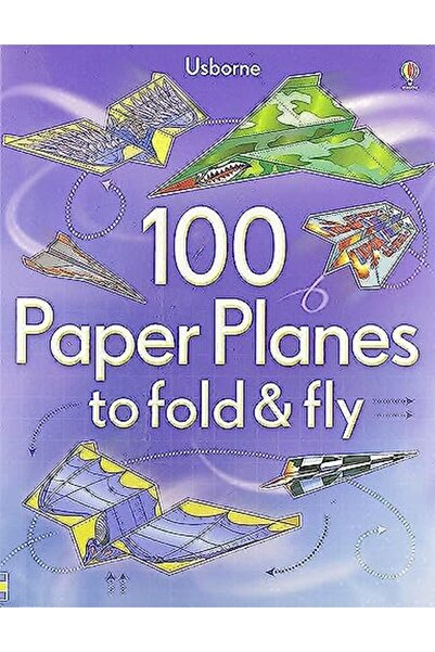 Harper Collins 100 Paper Planes To Fold And Fly