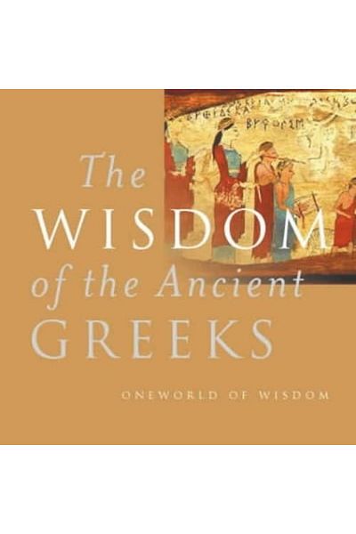 Macmillan Distribution The Wisdom Of The Ancient Greeks Oneworld Of Wisdom