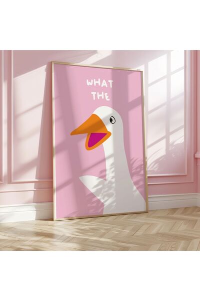 Sweetco Çerçevesiz Poster What The Duck | Pembe Ördek Poster