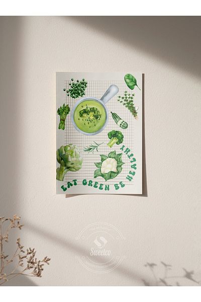 Sweetco Αφίσα Eat Green Be Healthy χωρίς πλαίσιο |   Πράσινη Αφίσα Κουζίνας Be Green Be Healthy