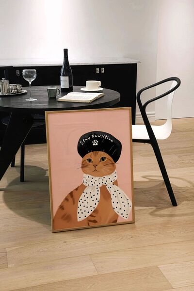 Sweetco Çerçevesiz Poster Stay Pawsitive | Kedi Poster