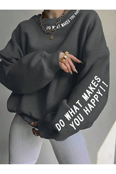 Know Women's 3 Thread Smoked Do What Makes Printed Oversize Crew Neck Sweatshirt