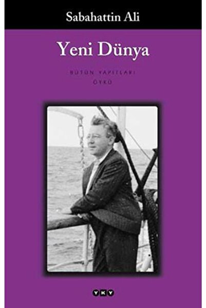Yapı Kredi Yayınları Yeni Dünya........sebahattin Ali