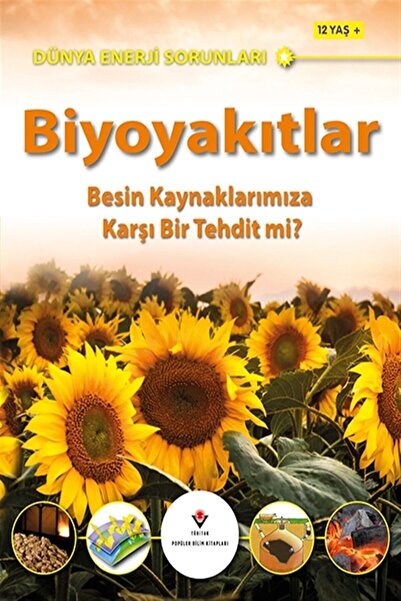 Tübitak Yayınları مسائل الطاقة العالمية: الوقود الحيوي