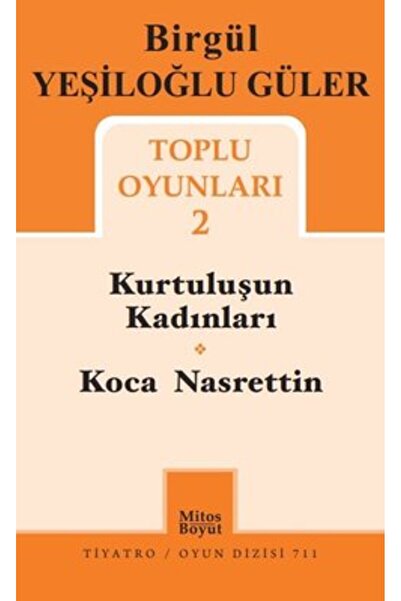 Mitos Boyut Yayınları Birgül Yeşiloğlu Güler Toplu Oyunları