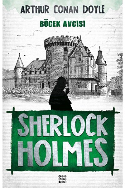 dokuzyayinlari Sherlock Holmes Böcek Avcısı / Dokuz Yayınları / Sir Arthur Co...