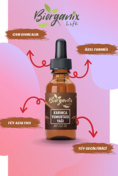 Biorganix Life Karınca Yumurtası Yağı 20cc Tüy Dökücü ve Tüy Azaltıcı Serum