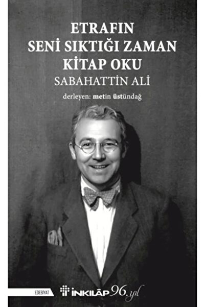 İnkılap Kitabevi Etrafın Seni Sıktığı Zaman Kitap Oku