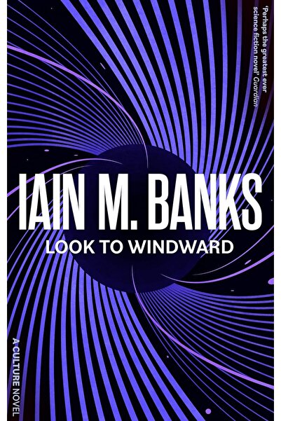 Folio Look to Windward - A Culture Novel