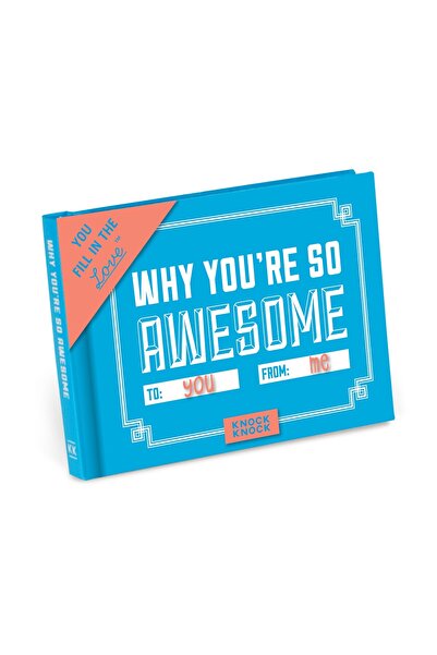 Knock Knock Why Are You so Awesome? Book Fill in the Love Fill-In-The-Blank B...