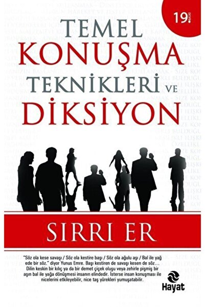 Hayat Yayınları Temel Konuşma Teknikleri Ve Diksiyon Sırrı Er - Sırrı Er