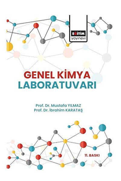 Genel Markalar Genel Kimya Laboratuvarı / İbrahim Karataş / Eğitim Yayınevi -...