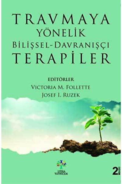 litera kitap.com Travmaya Yönelik Bilişsel-davranışçı Terapiler