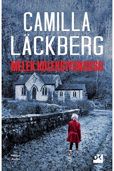 Doğan Kitap Melek Koleksiyoncusu, Camilla Lackberg, Doğan Kitap, Melek Koleks...