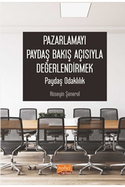 Generic Brand Pazarlamayı Paydaş Bakış Açısıyla Değerlendirmek: Paydaş Odaklılık