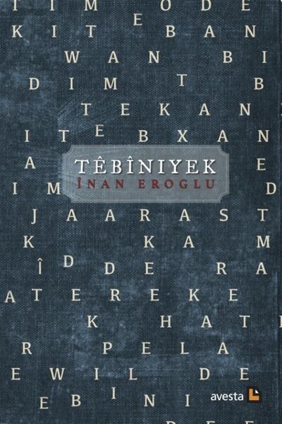 Avesta Yayınları Tebinıyek - İnan Eroğlu