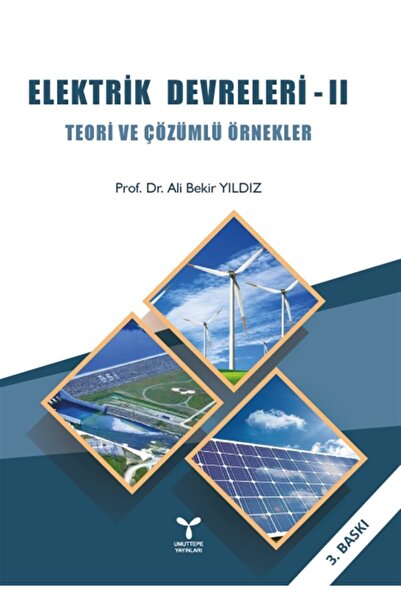 Genel Markalar Elektrik Devreleri 2 & Teori Ve Çözümlü Örnekler
