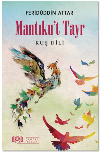 Çağdaş Kitap Mantıku’t Tayr &Kuş Dili