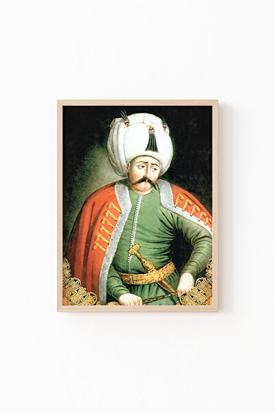 epiqart Yavuz Sultan Selim - Ahşap Desenli Çerçeve