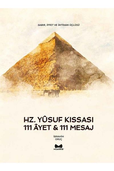 Muarrib HzYusuf Kıssası 111 Verse & 111 Message / Abraham Oruç / Muarrib /9786057132826